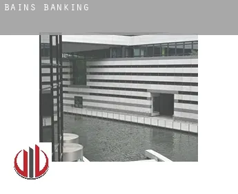 Bains  banking