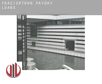 Fraziertown  payday loans