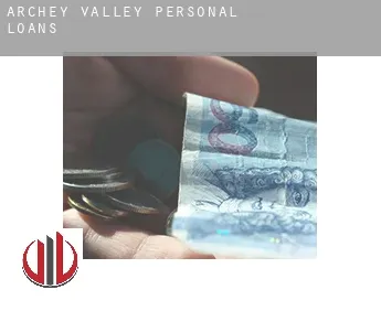 Archey Valley  personal loans