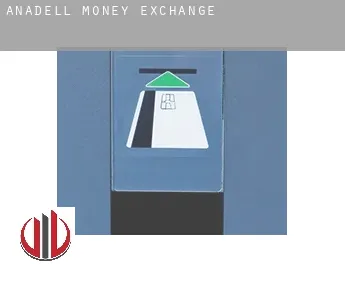 Anadell  money exchange