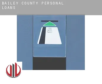 Bailey County  personal loans