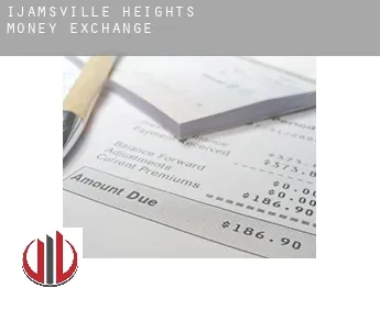Ijamsville Heights  money exchange