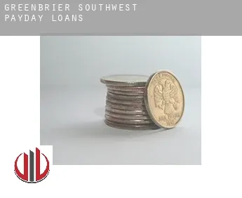Greenbrier Southwest  payday loans
