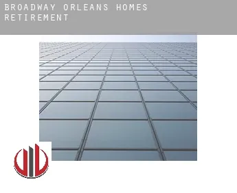 Broadway-Orleans Homes  retirement