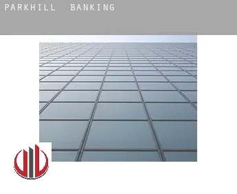 Parkhill  banking