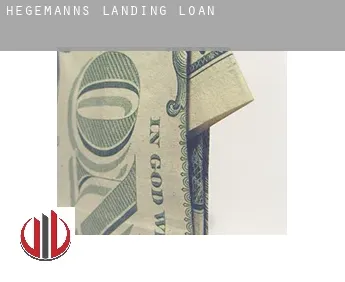 Hegemanns Landing loan