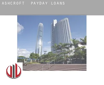 Ashcroft  payday loans