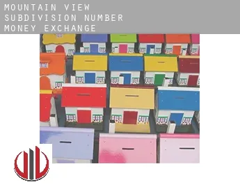 Mountain View Subdivision Number 10  money exchange