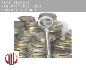 Five Seasons Manufactured Home Community  money exchange