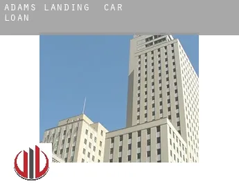 Adams Landing  car loan