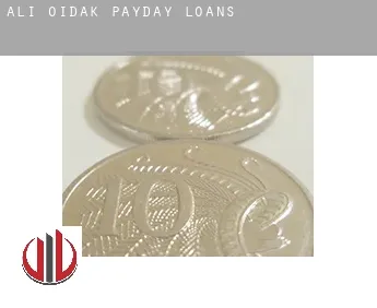 Ali Oidak  payday loans