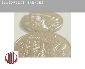 Illiopolis  banking