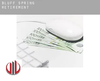 Bluff Spring  retirement