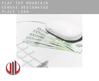 Flat Top Mountain  loan