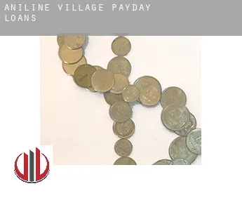 Aniline Village  payday loans