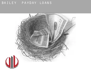 Bailey  payday loans