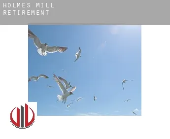 Holmes Mill  retirement