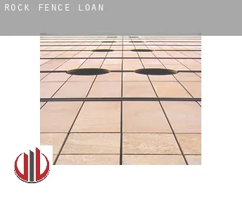 Rock Fence  loan