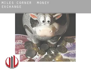 Miles Corner  money exchange