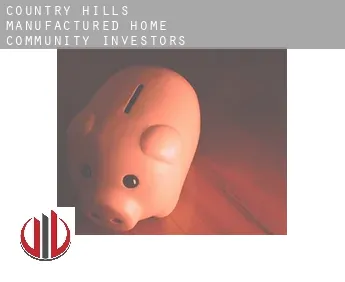 Country Hills Manufactured Home Community  investors