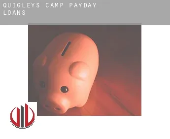 Quigleys Camp  payday loans