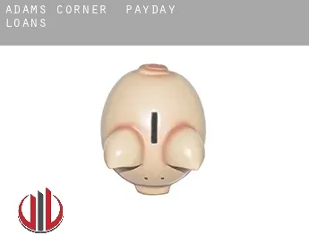 Adams Corner  payday loans
