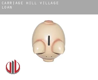 Carriage Hill Village  loan