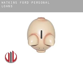Watkins Ford  personal loans