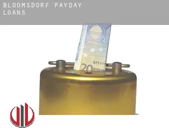 Bloomsdorf  payday loans