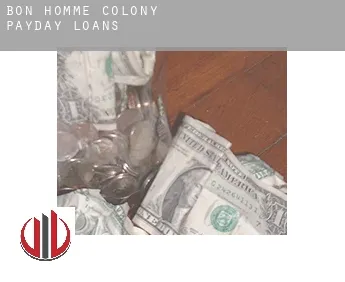 Bon Homme Colony  payday loans