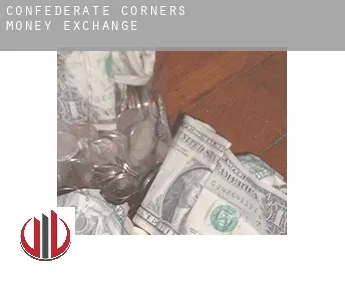 Confederate Corners  money exchange