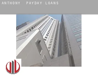 Anthony  payday loans