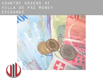 Country Greens at Villa de Paz  money exchange