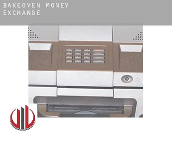 Bakeoven  money exchange