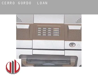 Cerro Gordo  loan