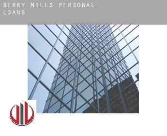 Berry Mills  personal loans