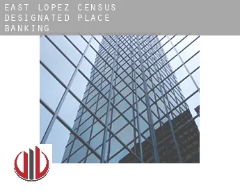 East Lopez  banking