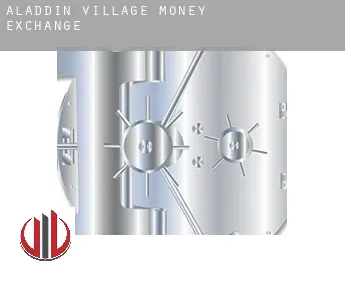 Aladdin Village  money exchange