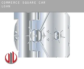 Commerce Square  car loan