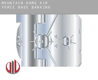 Mountain Home Air Force Base  banking