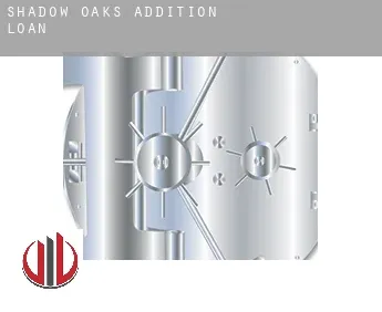 Shadow Oaks Addition  loan