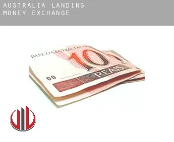 Australia Landing  money exchange