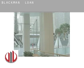 Blackman  loan