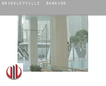 Brinkleyville  banking