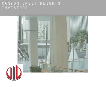 Canyon Crest Heights  investors