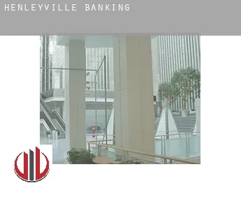 Henleyville  banking