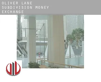 Oliver Lane Subdivision  money exchange