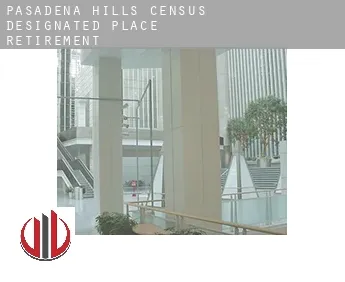 Pasadena Hills  retirement
