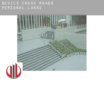 Devils Cross Roads  personal loans