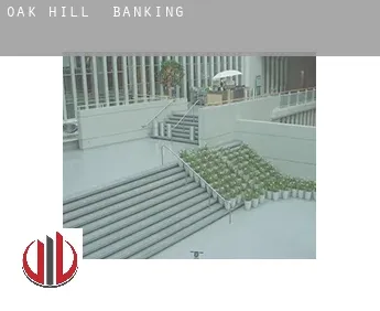 Oak Hill  banking